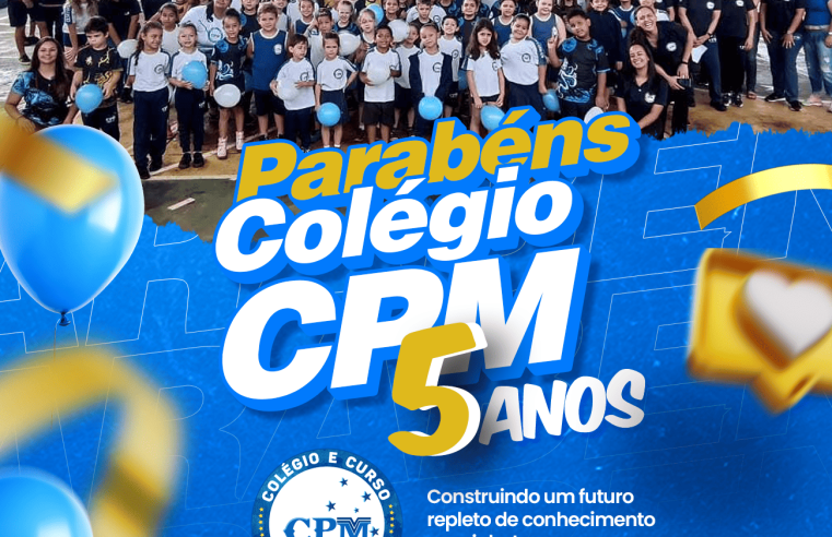 5 ANOS DE COLÉGIO CPM